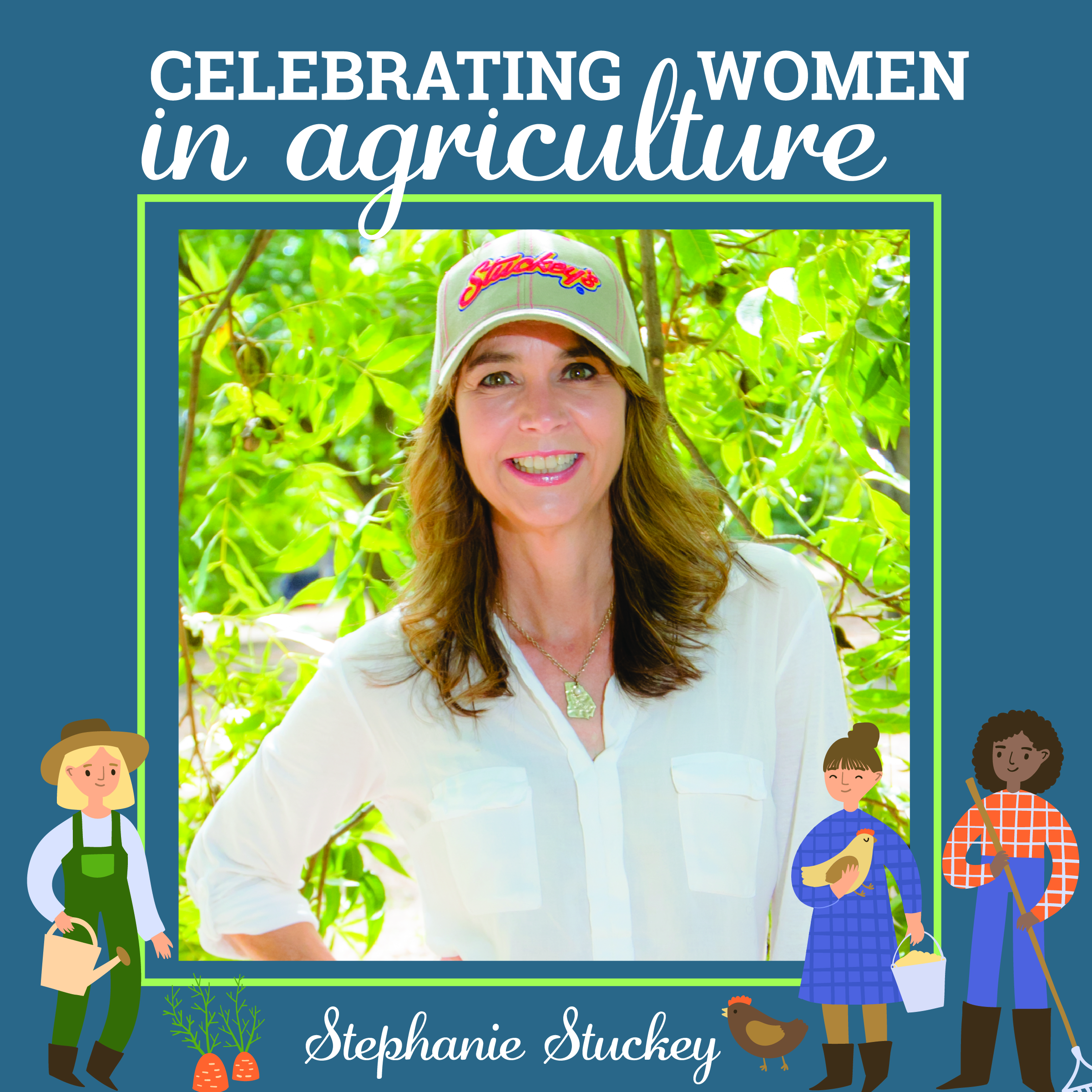 Celebrating Women in Ag - Stephanie Stuckey 